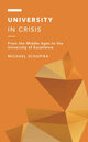 Book cover of: University in Crisis. By: Michael Schapira