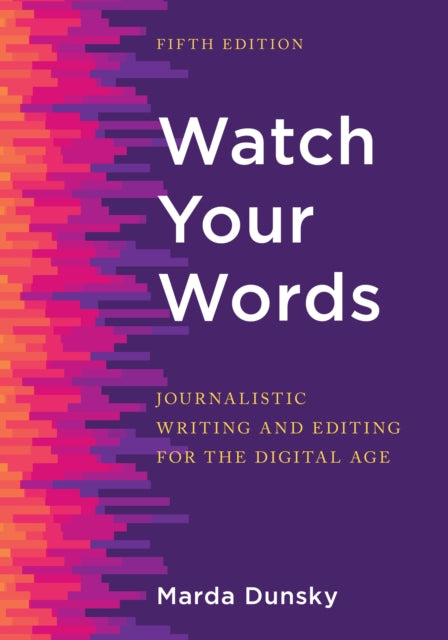 Book cover of: Watch Your Words. By: Marda Dunsky
