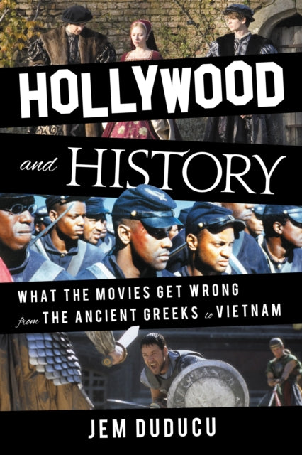 Book cover of: Hollywood and History. By: Jem Duducu