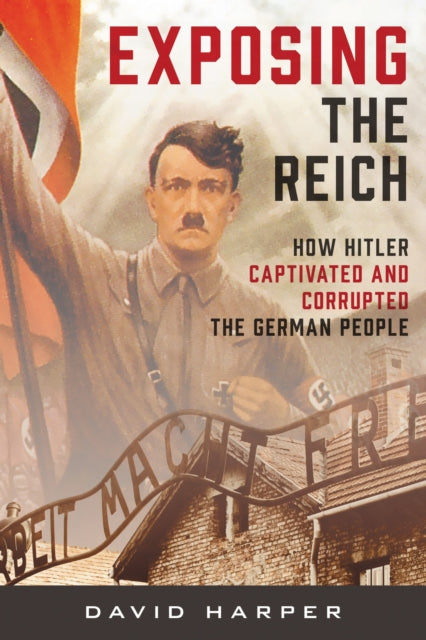 Book cover of: Exposing the Reich. By: David Harper