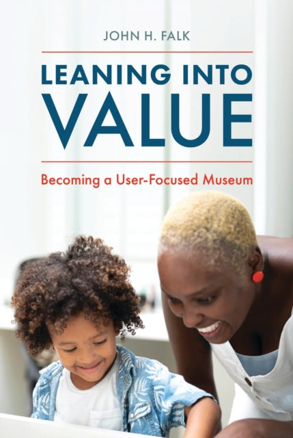 Book cover of: Leaning Into Value