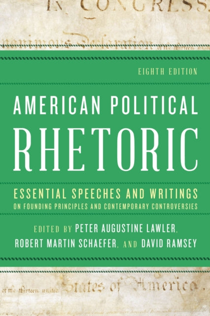 Book cover of: American Political Rhetoric. By: Peter Augustine Lawler