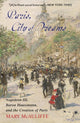 Book cover of: Paris, City of Dreams. By: Mary McAuliffe