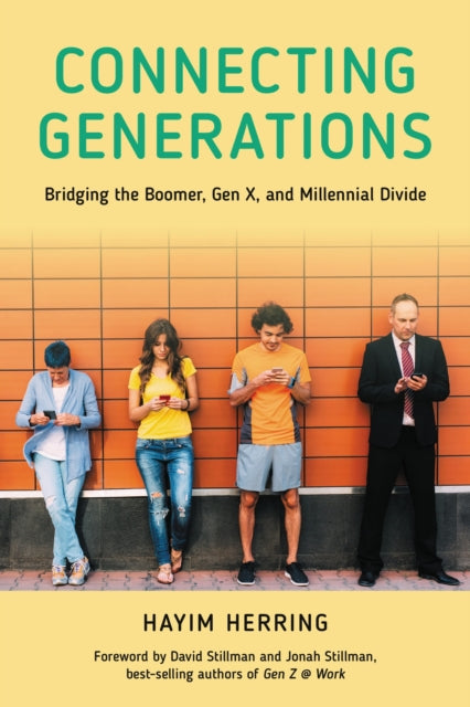 Book cover of: Connecting Generations. By: Hayim Herring