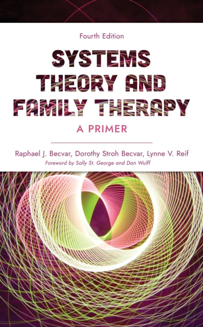 Book cover of: Systems Theory and Family Therapy. By: Raphael J. Becvar