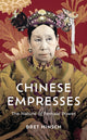 Book cover of: Chinese Empresses. By: Bret Hinsch