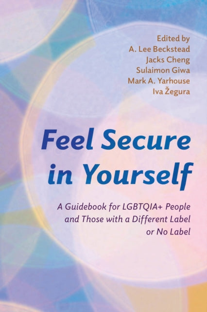Book cover of: Feel Secure in Yourself. By: A. Lee Beckstead