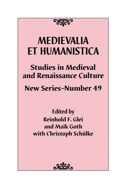 Book cover of: Medievalia et Humanistica, No. 49. By: Reinhold F. Glei