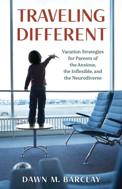 Book cover of: Traveling Different. By: Dawn M. Barclay