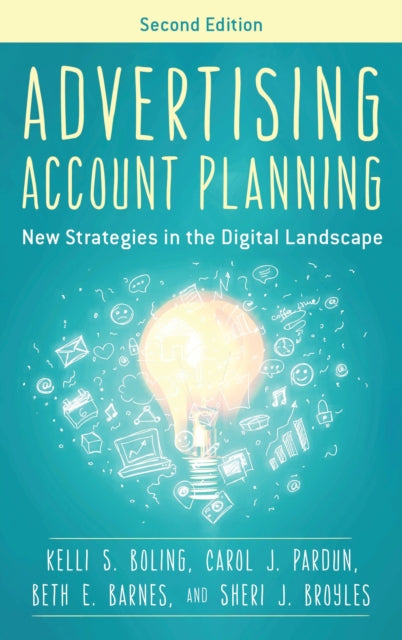Book cover of: Advertising Account Planning. By: Kelli S. Boling