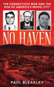Book cover of: No Haven. By: Paul Bleakley