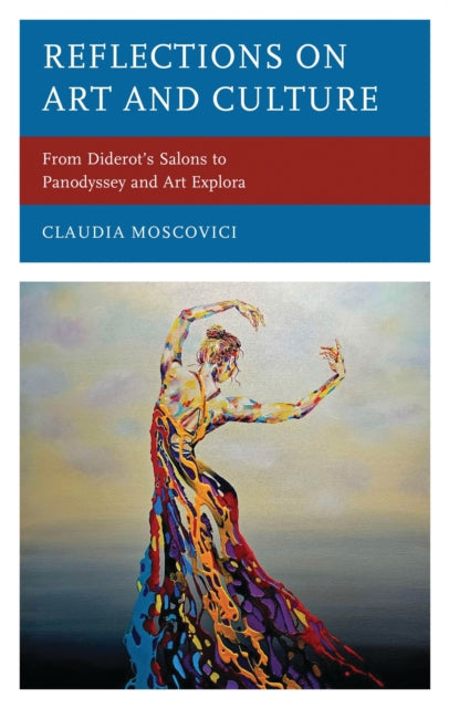 Book cover of: Reflections on Art and Culture. By: Claudia Moscovici