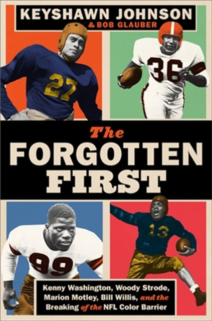 Book cover of: The Forgotten First. By: Keyshawn Johnson