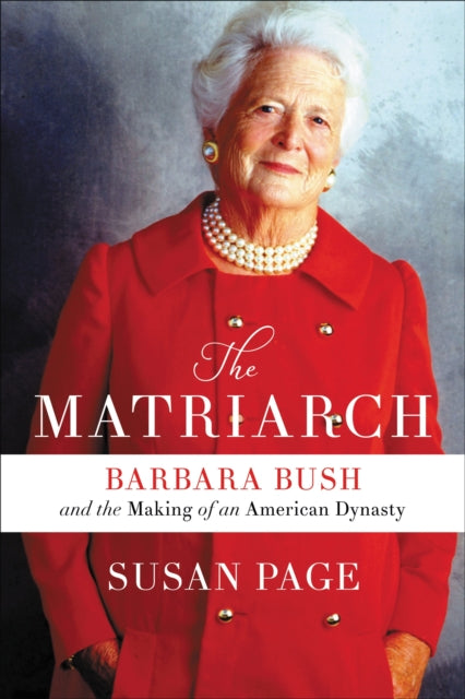 Book cover of: The Matriarch. By: Susan Page