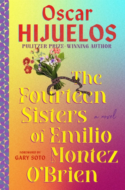 Book cover of: The Fourteen Sisters of Emilio Montez O'Brien. By: Oscar Hijuelos