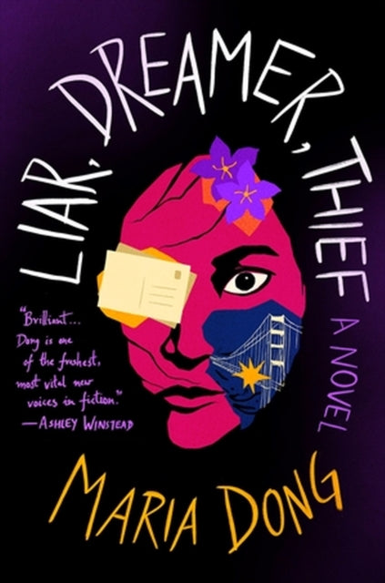 Book cover of: Liar, Dreamer, Thief. By: Maria Dong