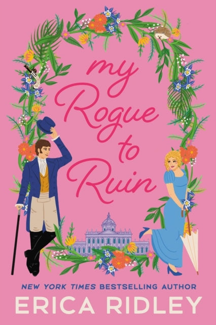Book cover of: My Rogue to Ruin. By: Erica Ridley