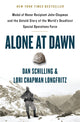 Book cover of: Alone at Dawn. By: Dan Schilling