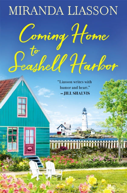 Book cover of: Coming Home to Seashell Harbor. By: Miranda Liasson