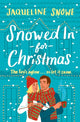 Book cover of: Snowed In for Christmas. By: Jaqueline Snowe