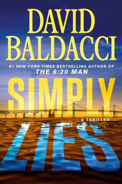 Simply Lies, A Psychological Thriller 9781538742648 David Baldacci