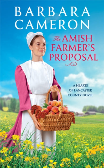 Book cover of: The Amish Farmer's Proposal. By: Barbara Cameron