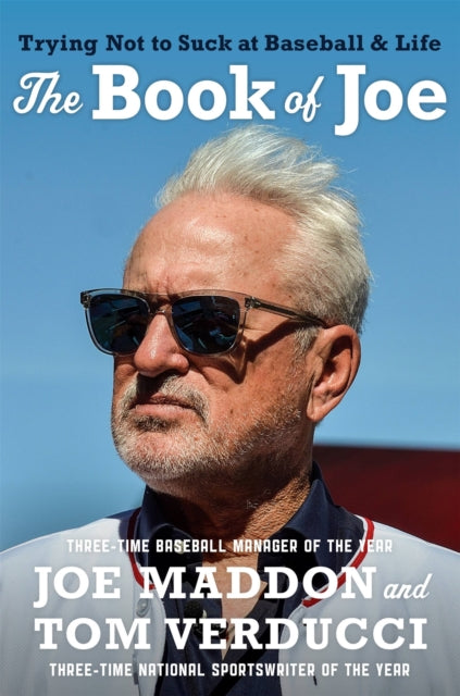 Book cover of: The Book of Joe. By: Joe Maddon