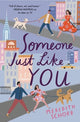 Book cover of: Someone Just Like You. By: Meredith Schorr