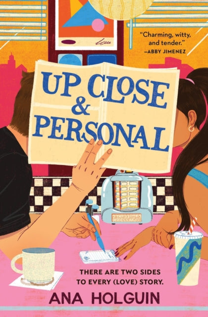 Book cover of: Up Close & Personal. By: Ana Holguin