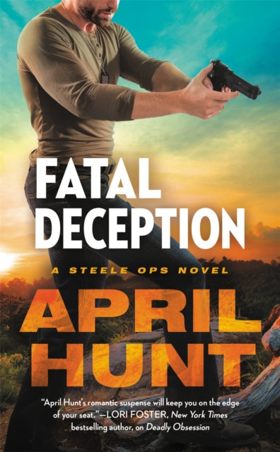 Book cover of: Fatal Deception. By: April Hunt