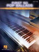Book cover of: First 50 Pop Ballads. By: Hal Leonard Corp.