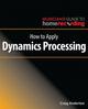 Book cover of: How to Apply Dynamics Processing. By: Craig Anderton
