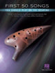 Book cover of: First 50 Songs. By: Hal Leonard Corp.