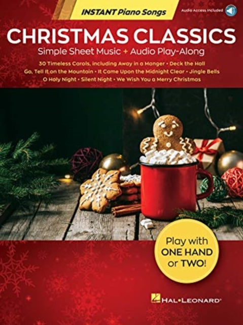 Book cover of: Christmas Classics - Instant Piano Songs. By: Hal Leonard Corp.