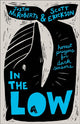 Book cover of: In the Low. By: Scott Erickson