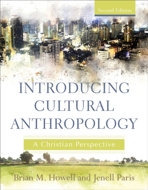 Book cover of: Introducing Cultural Anthropology. By: Brian M. Howell