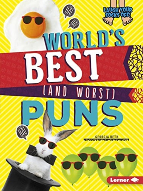Book cover of: World's Best (and Worst) Puns. By: Georgia Beth