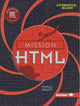Book cover of: Mission HTML. By: Sheela Preuitt