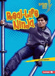 Book cover of: Real-Life Ninja. By: Jon M. Fishman