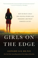 Book cover of: Girls on the Edge (New Edition). By: Leonard Sax