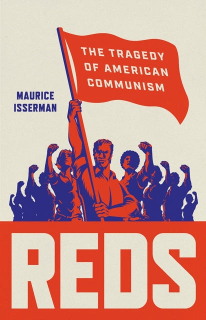 Book cover of: Reds. By: Maurice Isserman