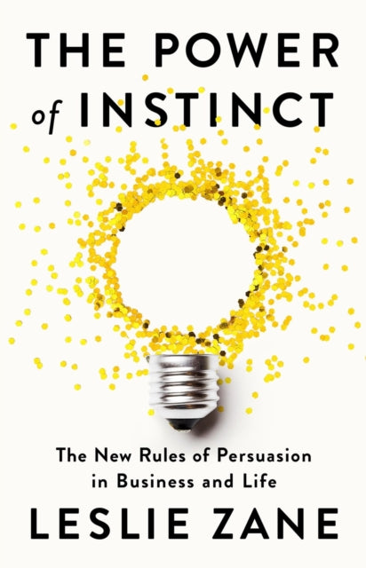 Book cover of: The Power of Instinct. By: Leslie Zane