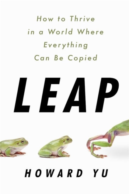 Book cover of: Leap. By: Howard Yu