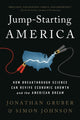 Book cover of: Jump-Starting America. By: Jonathan Gruber