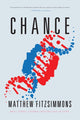Book cover of: Chance. By: Matthew FitzSimmons