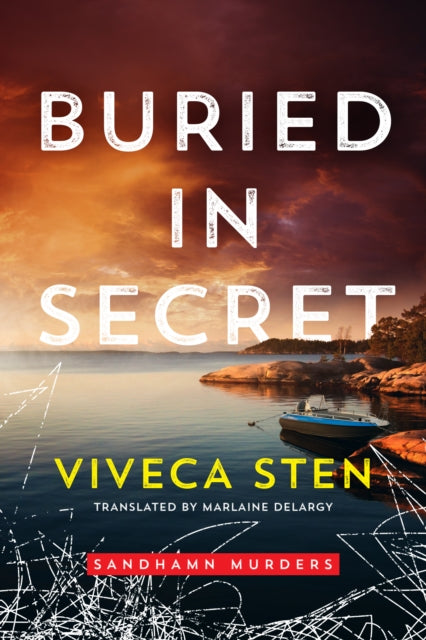 Book cover of: Buried in Secret. By: Viveca Sten