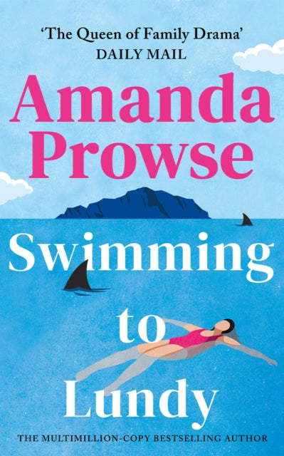 Swimming to Lundy 9781542023023 Amanda Prowse