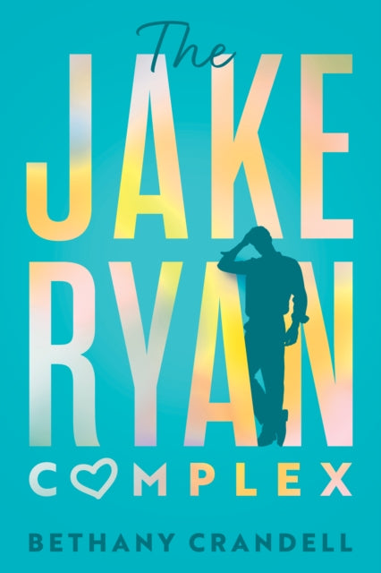 Book cover of: Jake Ryan Complex. By: Bethany Crandell