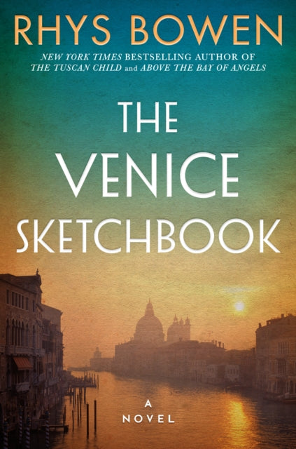 Book cover of: Venice Sketchbook. By: Rhys Bowen