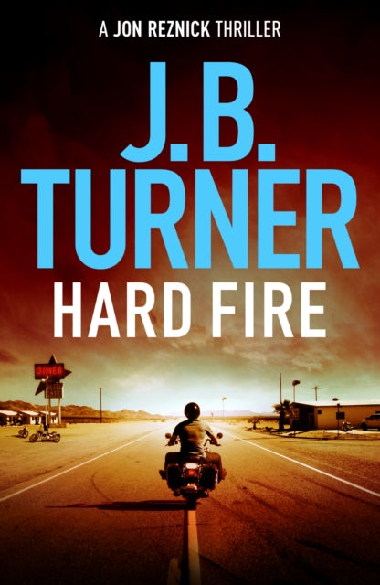 Book cover of: Hard Fire. By: J. B. Turner